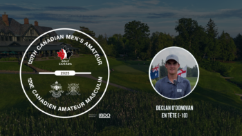 120e Championnat canadien amateur masculin - Meneur après la 3e ronde : Declan O'Donovan (-10)