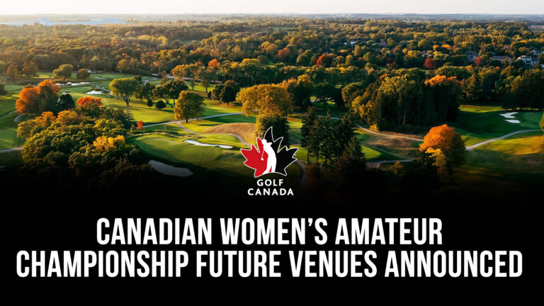 Canadian Women's Amateur Championship Future Venues