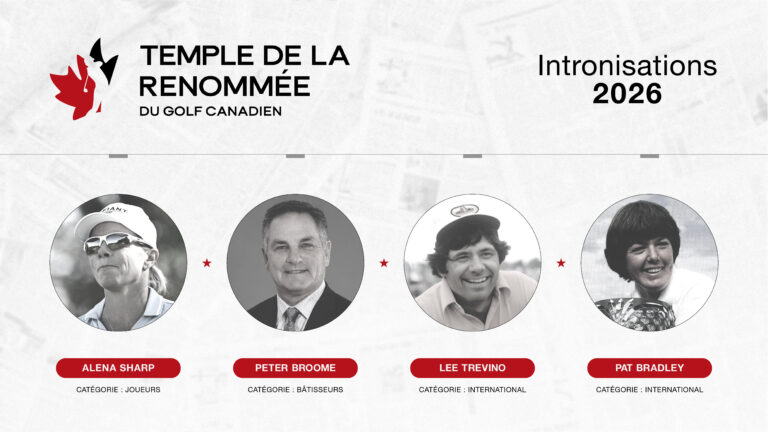 Intronisations 2026 au Temple de la renommée du golf canadien