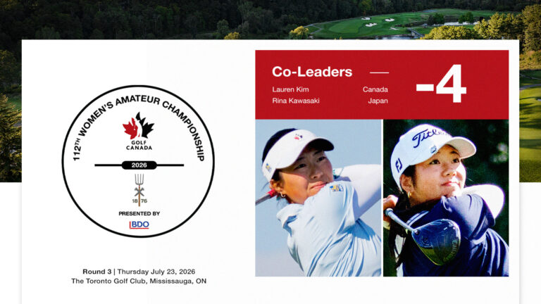 Kim and Kawasaki hold co-lead at the 112th Canadian Women’s Amateur Championship Round Three - 2026 CDN Women's Am