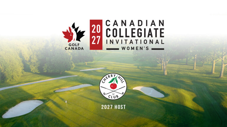 Cherry Hill Club set to host 2027 Women’s Canadian Collegiate Invitational 2027 Women's CCI Venue
